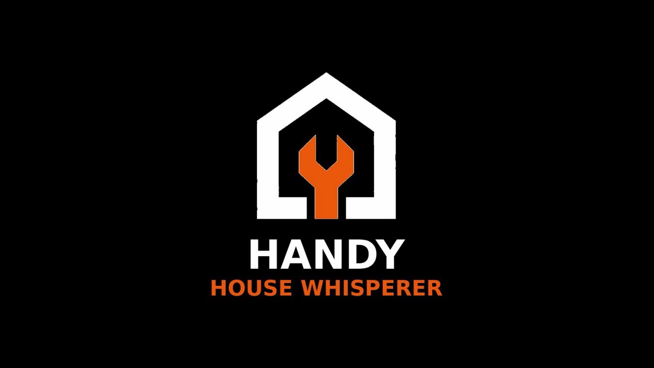 Handy House Whisperer